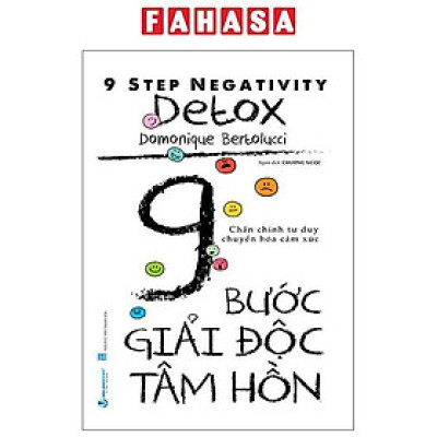 Sách - 9 Step Negativity Detox - 9 Bước Giải Độc Tâm Hồn