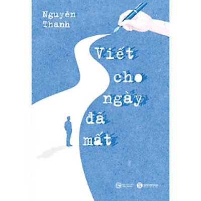 Viết Cho Ngày Đã Mất