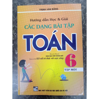 Sách - Combo Hướng dẫn học và giải các dạng bài tập Toán 6 (Tập 1+Tập 2)