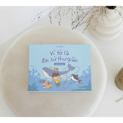 Sách Tô Màu - Vì Tớ Là Đại Sứ Thư Giãn - AZ Việt Nam