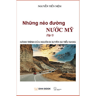 Những nẻo đường nước Mỹ (tập 1)