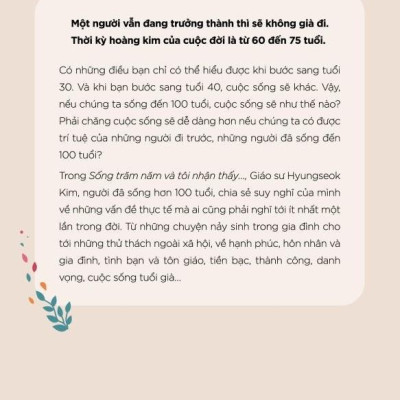 Sống Trăm Năm Và Tôi Nhận Thấy…