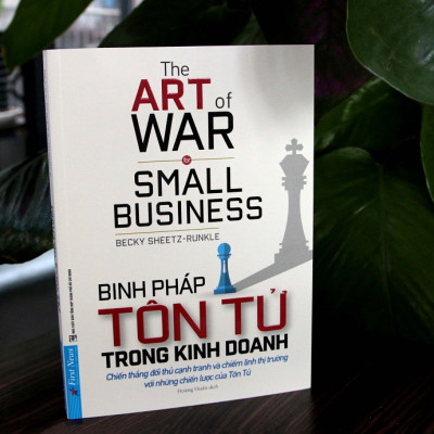 Binh Pháp Tôn Tử Trong Kinh Doanh