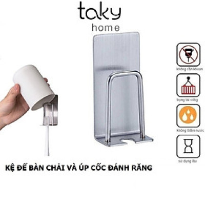 Giá Inox Hiện Đại Để Bàn Chải Đánh Răng Úp Cốc Trong Phòng Tắm, Không Khoan Đục Sử Dụng Miếng 3M Dán Tường. TakyHome 4011