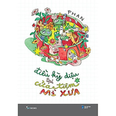 Điều Kỳ Diệu Tại Cửa Tiệm Mì Xưa