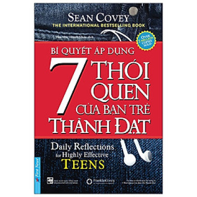 Bí Quyết Áp Dụng 7 Thói Quen Của Bạn Trẻ Thành Đạt (Khổ Nhỏ)