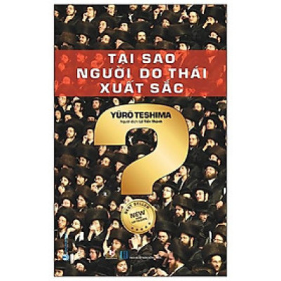 Yuro Teshima - Tại Sao Người Do Thái Xuất Sắc