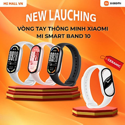 Vòng Đeo Tay Thông Minh Xiaomi Mi Band 10 - Bản Quốc Tế - Hàng Chính Hãng