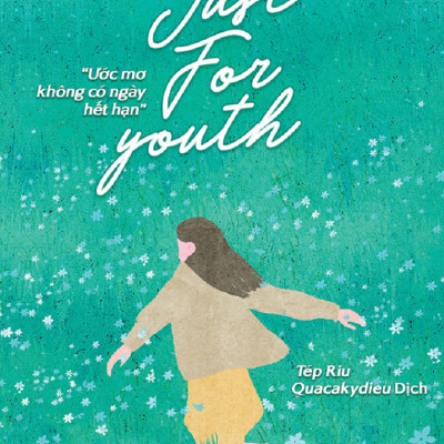 Combo Sách Just For Youth + Tôi Thích Dáng Vẻ Nỗ Lực Của Chính Mình