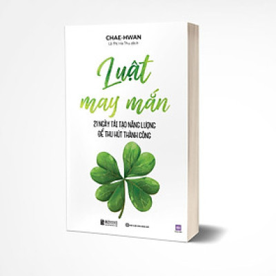 Sách- Luật may mắn: 21 ngày tái tạo năng lượng để thu hút thành công