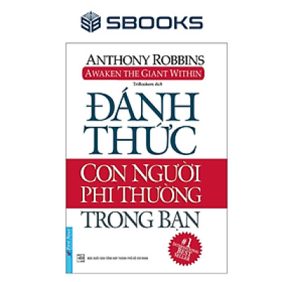 Sách - Đánh Thức Con Người Phi Thường Trong Bạn - SBOOKS