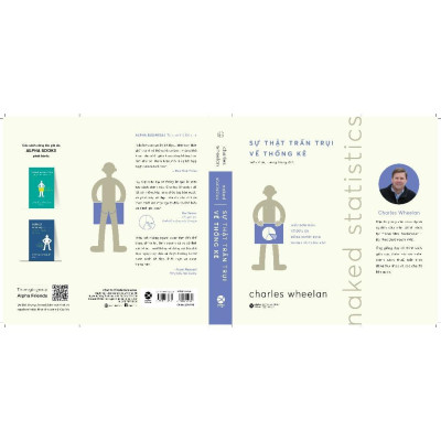 Sách - Sự Thật Trần Trụi Về Thống Kê - Hiểu Đơn Giản Dữ Liệu Để Quyết Định Nhanh Và Chính Xác - Alphabooks