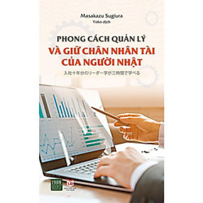 Sách - Phong cách quản lý giữ chân nhân tài của người Nhật