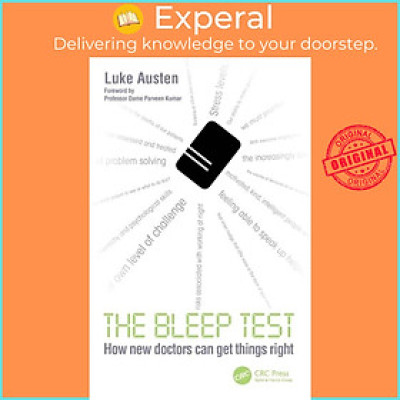 Sách - The Bleep Test - How New Doctors Can Get Things Right by Luke Austen (UK edition, paperback)