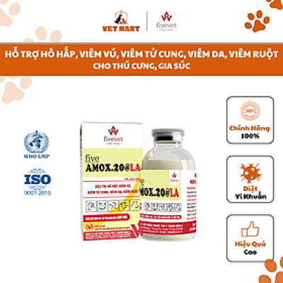 Five-Amox.20@LA - Hỗ trợ hô hấp, viêm vú, viêm tử cung, viêm da, viêm ruột cho thú cưng, gia súc