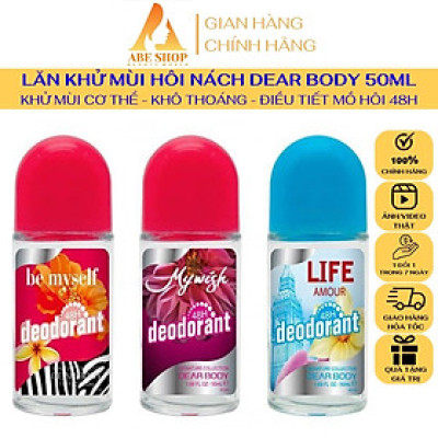 Lăn Khử Mùi Dành Cho Nữ DEAR BODY 50ml - Khử Mùi Hôi Nách - Không Vàng Áo - Ko Thâm Nách - Điều Tiết Mồ Hôi Dưới Cánh Tay - Lưu Hương 48h