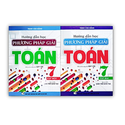 Sách - Combo Hướng Dẫn Học & Phương Pháp Giải Toán Lớp 7 - Tập 1 + Tập 2 (Bám Sát SGK Chân Trời Sáng Tạo)