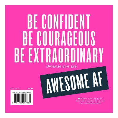 You Are Awesome AF