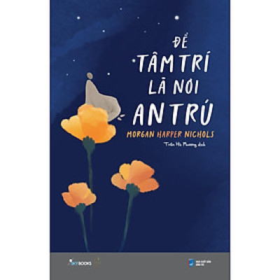 Để Tâm Trí Là Nơi An Trú - Bản Quyền