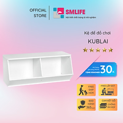 Kệ để đồ chơi cho bé SMLIFE Kublai