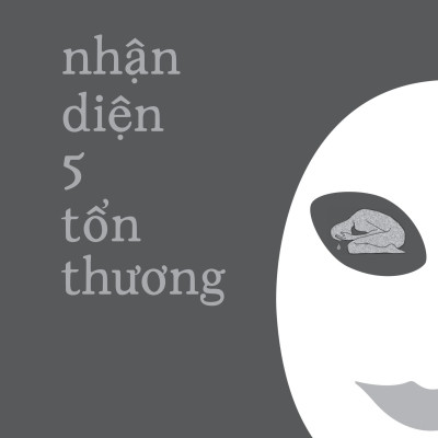 Nhận Diện 5 Tổn Thương