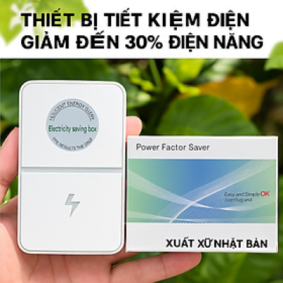 Giá Sốc, Thiết Bị Tiết Kiệm Điện Nhật Bản – Giảm Tới 30% Hóa Đơn Điện, An Toàn Cho Thiết Bị