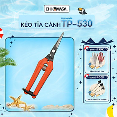 Kéo tỉa cành cao cấp Nhật Bản Chikamasa TP-530 chiều dài lưỡi 42mm - lưỡi thép không gỉ chất lượng cao siêu bén - căt ngọt, không bám dính, liền sẹo nhanh