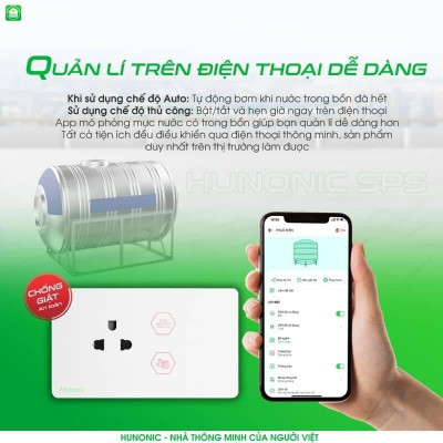 Ổ Cắm Chống Giật Hunonic SPS Bật tắt Máy Bơm, quản lý, mô phỏng lượng nước trên điện thoại