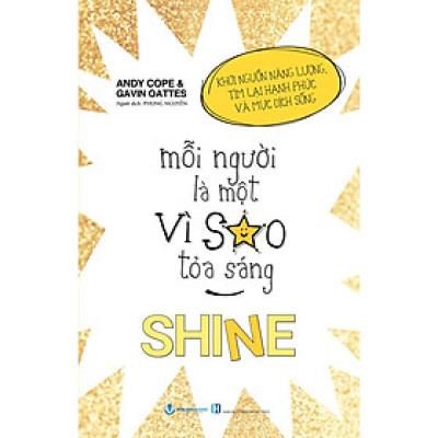 Shine - Mỗi Người Là Một Vì Sao Tỏa Sáng
