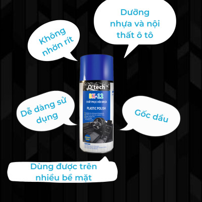 Bình Xịt Phục Hồi Nhựa Nhám, Dưỡng Bóng Làm Mới Nhựa Không Màu O’Tech BX-12 (450ml) Plastic Polish - Hàng Chính Hãng