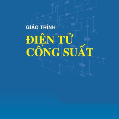 Giáo Trình Điện Tử Công Suất 