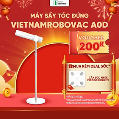 MÁY SẤY TÓC ĐỨNG VIETNAMROBOVAC A0D - HÀNG CHÍNH HÃNG BH 12 THÁNG