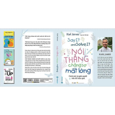 Sách - Nói Thẳng Chẳng Sợ Mất Lòng - Karl James - VanLangBooks