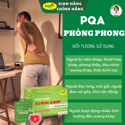 PQA Phòng Phong Thư Giãn Xương Khớp Trừ Phong Thấp Mạnh Gân Tốt Và Thần Kinh Tọa Hộp 25 gói