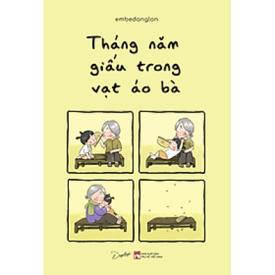 Tháng Năm Giấu Trong Vạt Áo Bà