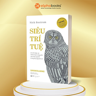 SIÊU TRÍ TUỆ ( SUPERINTELLIGENCE )
