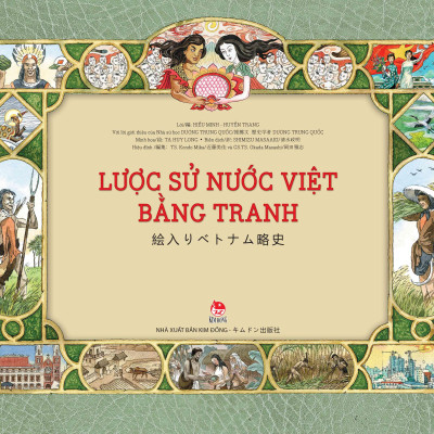 Sách - Lược Sử Nước Việt Bằng Tranh - 絵入りベトナム略史 - Song Ngữ Việt-Nhật - Bìa Cứng
