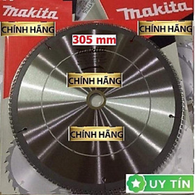 Lưỡi Cắt Nhôm Hợp Kim MAKITA 305, 120 răng, Hàng chính hãƞg, Bảo hành 1 năm