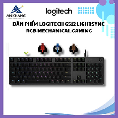 Bàn phím Logitech G512 Lightsync RGB Mechanical Gaming (GX Brown/Tactile - GX Blue/Clicky - GX Red Linear) - Hàng Chính Hãng - Bảo Hành 24 Tháng