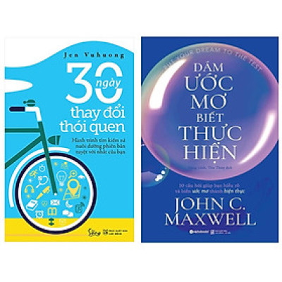 Combo Sách Kỹ Năng Sống :  30 Ngày Thay Đổi Thói Quen +  Dám Ước Mơ, Biết Thực Hiện
