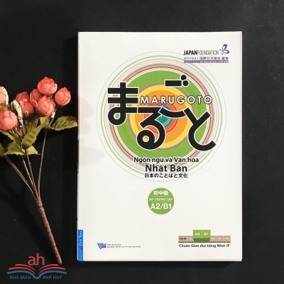 Sách gốc bản quyền - Marugoto Ngôn ngữ và văn hóa Nhật Bản Sơ trung cấp (A2/B1)