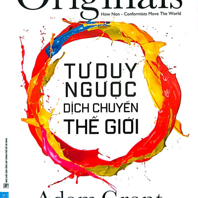 Tư Duy Ngược Dịch Chuyển Thế Giới