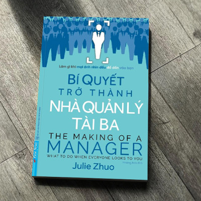 Bí Quyết Trở Thành Nhà Quản Lý Tài Ba