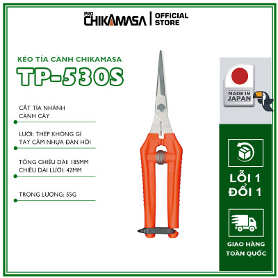 Kéo tỉa cành cao cấp Nhật Bản Chikamasa TP-530S