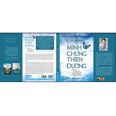 (#1 New York Times bestseller) [Lời giới thiệu John Vu] MINH CHỨNG THIÊN ĐƯỜNG – 7 ngày trải nghiệm thế giới bên kia của một bác sĩ giải phẫu thần kinh - Eben Alexander - First News – bìa mềm