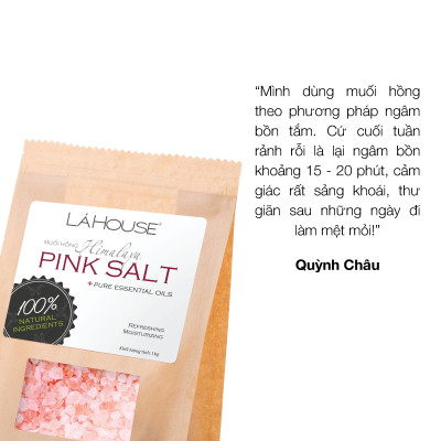Muối tắm dưỡng ẩm, loại bỏ tế bào chết trên da Lá House Himalaya Pink Salt 1kg