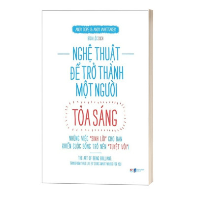 Nghệ Thuật Để Trở Thành Một Người Tỏa Sáng