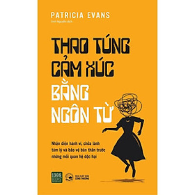Thao Túng Cảm Xúc Bằng Ngôn Từ - Bản Quyền