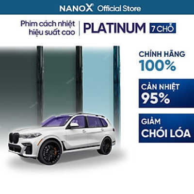 Phim cách nhiệt ô tô 7 chỗ gói cao cấp siêu cách nhiệt NanoX Platinum