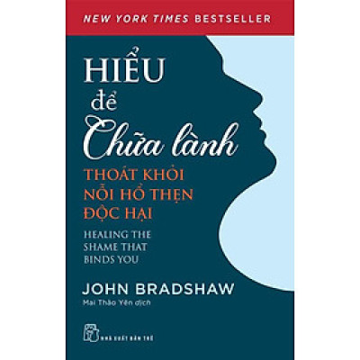 Hiểu Để Chữa Lành: Thoát Khỏi Nỗi Hổ Thẹn Độc Hại